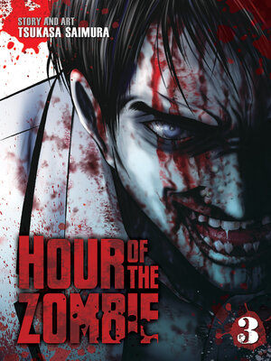 cover image of Hour of the Zombie, Volume 3